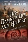 Lies, Damned Lies, and History: The Chronicles of St. Mary's Book Seven - 圖片 1