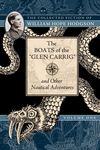 The Boats of the Glen Carrig and Other Nautical Adventures: The Collected Fiction of William Hope Hodgson, Volume 1 - 圖片 1