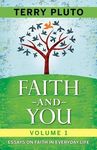 Faith and You Volume 1: Essays on Faith in Everyday Life - 圖片 1