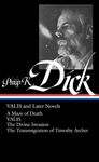 Philip K. Dick: Valis and Later Novels (Loa #193): A Maze of Death / Valis / The Divine Invasion / The Transmigration of Timothy Arc - 圖片 1