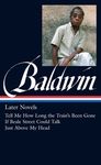 James Baldwin: Later Novels (Loa #272): Tell Me How Long the Train's Been Gone / If Beale Street Could Talk / Just Above My Head - 圖片 1