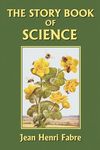 The Story Book of Science (Yesterday's Classics) - 圖片 1