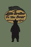 A Little Brother to the Bear (Yesterday's Classics) - 圖片 1