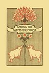Among the Farmyard People (Yesterday's Classics) - 圖片 1
