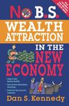 No B.S. Wealth Attraction In The New Economy - 圖片 1