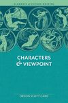 Elements of Fiction Writing - Characters & Viewpoint: Proven Advice and Timeless Techniques for Creating Compelling Characters by an Award-Winning Aut - 圖片 1