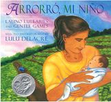 Arrorró, Mi Niño: Latino Lullabies and Gentle Games - 圖片 1
