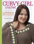 Curvy Girl Crochet: 25 Patterns that Fit and Flatter - 圖片 1