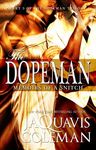 Dopeman: Memoirs of a Snitch:: Part 3 of Dopeman's Trilogy - 圖片 1