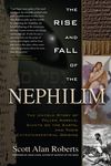 The Rise and Fall of the Nephilim: The Untold Story of Fallen Angels, Giants on the Earth, and Their Extraterrestrial Origins - 圖片 1