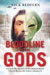 Bloodline of the Gods: Unravel the Mystery of the Human Blood Type to Reveal the Aliens Among Us - 圖片 1