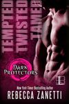 Tempted, Twisted, Tamed: The Dark Protectors Novellas - 圖片 1