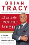 El Arte de Cerrar La Venta: La Clave Para Hacer Más Dinero Más Rápidamente En El Mundo de Las Ventas Profesionales = The Art of Closing the Sale - 圖片 1