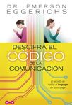 Descifra El Código de la Comunicación: El Secreto de Hablar El Lenguage de Tu Cónyuge = Cracking the Communication Code - 圖片 1