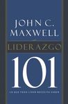 El Liderazgo 101: Lo Que Todo L��der Necesita Saber - 圖片 1
