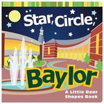Star, Circle, Baylor: A Little Bear Shapes Book - 圖片 1