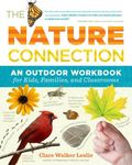 The Nature Connection: An Outdoor Workbook for Kids, Families, and Classrooms - 圖片 1