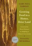 Growing Food in a Hotter, Drier Land: Lessons from Desert Farmers on Adapting to Climate Uncertainty - 圖片 1