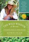 The Wild Wisdom of Weeds: 13 Essential Plants for Human Survival - 圖片 1