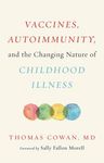 Vaccines, Autoimmunity, and the Changing Nature of Childhood Illness - 圖片 1
