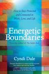 Energetic Boundaries: How to Stay Protected and Connected in Work, Love, and Life - 圖片 1
