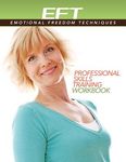 Clinical EFT (Emotional Freedom Techniques) Professional Skills Training Workbook - 圖片 1