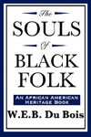 The Souls of Black Folk (An African American Heritage Book) - 圖片 1