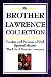 The Brother Lawrence Collection: Practice and Presence of God, Spiritual Maxims, the Life of Brother Lawrence - 圖片 1