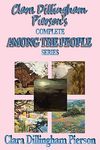 Clara Dillingham Pierson's Complete Among the People Series - 圖片 1