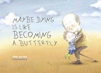 Maybe Dying Is Like Becoming a Butterfly - 圖片 1