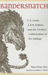 Bandersnatch: C.S. Lewis, J.R.R. Tolkien, and the Creative Collaboration of the Inklings - 圖片 1