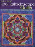 Ricky Tims' Kool Kaleidoscope Quilts-Print-on-Demand-Edition: Simple Strip-Piecing Technique for Stunning Results - 圖片 1