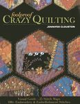 Foolproof Crazy Quilting: Visual Guide-25 Stitch Maps - 100+ Embroidery & Embellishment Stitches - 圖片 1