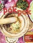 Pok Pok: Food and Stories from the Streets, Homes, and Roadside Restaurants of Thailand [A Cookbook] - 圖片 1