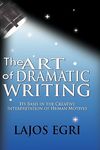 The Art Of Dramatic Writing: Its Basis In The Creative Interpretation Of Human Motives - 圖片 1