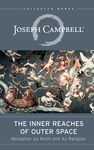 The Inner Reaches of Outer Space: Metaphor as Myth and as Religion - 圖片 1
