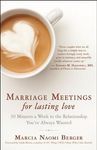 Marriage Meetings for Lasting Love: 30 Minutes a Week to the Relationship You've Always Wanted - 圖片 1