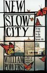 New Slow City: Living Simply in the World's Fastest City - 圖片 1