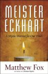 Meister Eckhart: A Mystic-Warrior for Our Times - 圖片 1