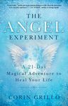 The Angel Experiment: A 21-Day Magical Adventure to Heal Your Life - 圖片 1