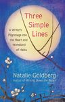 Three Simple Lines: A Writer's Pilgrimage Into the Heart and Homeland of Haiku - 圖片 1