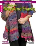 Make in a Weekend Shawls: 12 Quick Wraps to Enhance Your Wardrobe! - 圖片 1
