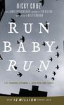 Run Baby Run-New Edition: The True Story Of A New York Gangster Finding Christ - 圖片 1