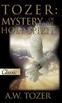 Tozer: Mystery Of The Holy Spirit - 圖片 1