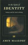 In the Name of Identity: Violence and the Need to Belong - 圖片 1