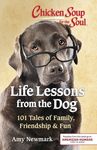 Chicken Soup for the Soul: Life Lessons from the Dog: 101 Tales of Family, Friendship & Fun - 圖片 1