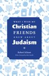 What I Wish My Christian Friends Knew about Judaism - 圖片 1