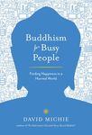Buddhism for Busy People: Finding Happiness in a Hurried World - 圖片 1
