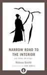 Narrow Road to the Interior: And Other Writings - 圖片 1