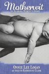 Motherwit: An Alabama Midwife's Story - 圖片 1